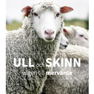 Ull och skinn – vägen till mervärde